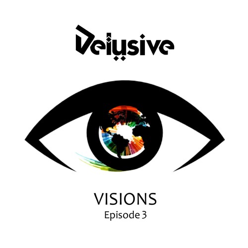 Delusive - Visions Episode 3