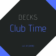 Becks - Club Time vol. 01 (2018)