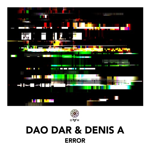 DAO DAR & DENIS A - ERROR