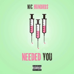 Needed You