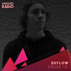 Westwood Radio 012 - Shylow