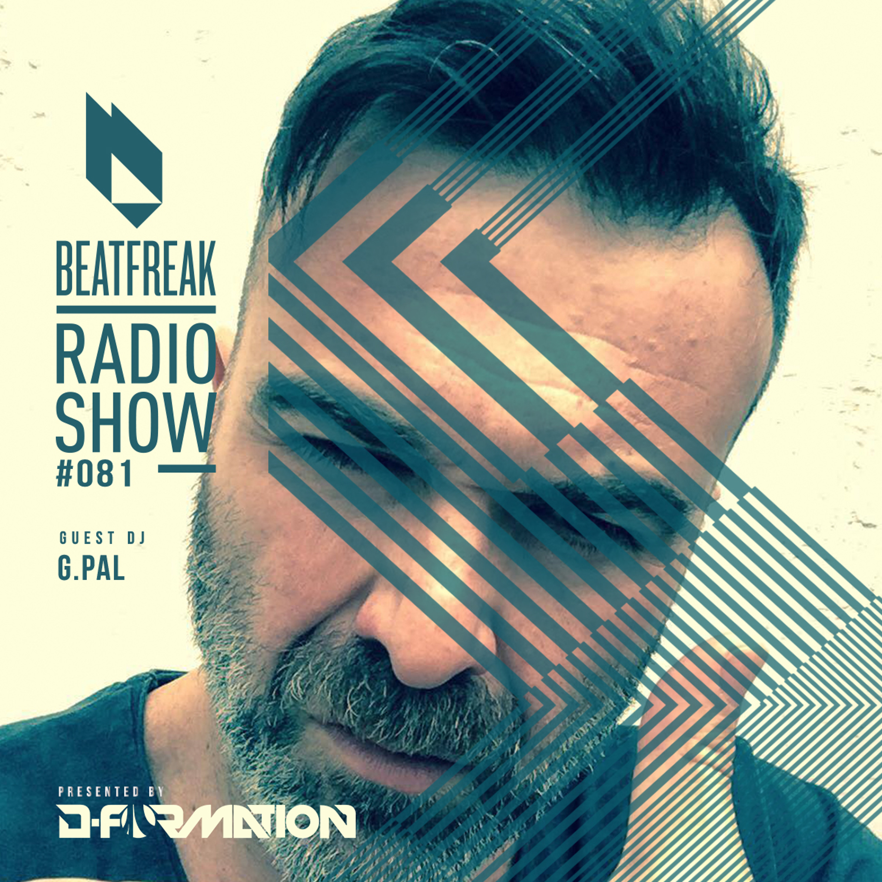 Beatfreak Radio Show By D-Formation #081 guest DJ G.Pal