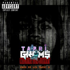 Tapri Grams - Machine Gun Johnny ( Prod By Lil Tapri G. )