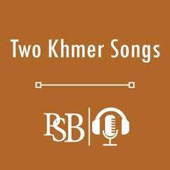 038 | Two Khmer Songs
