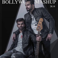 Bollywood Mashup 2018 - Arslan Akhtar Ft. Malik Jamil