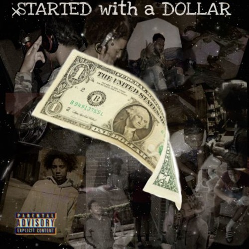 Stream GDee × Lah'Tr3y - Started With A Dollar by GDee Run It Up ...