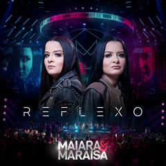 Maiara e Maraísa - Vai Ter Que Confiar Em Mim (DOWNLOAD / BAIXAR)