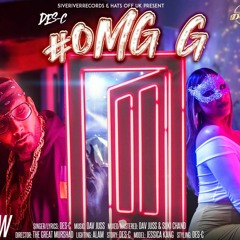 OmgG - Des-C (Music by Dav Juss)