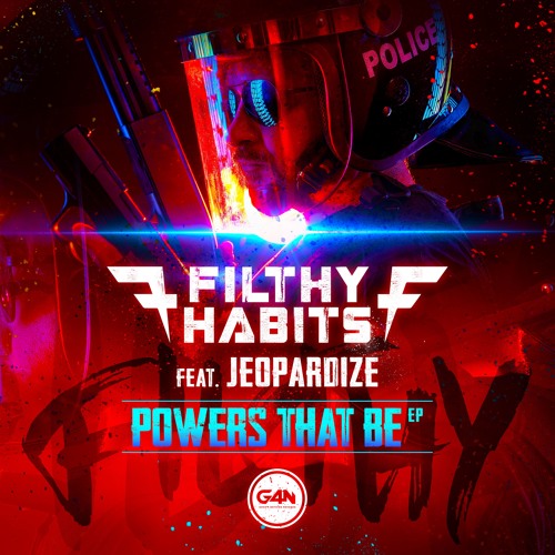 Filthy Habits - Powers That Be (EP) 2019