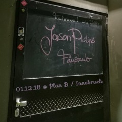 01.12.18 - Jason Philips @ Plan B Innsbruck