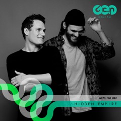 Gem FM 082 - Hidden Empire