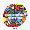 Скачать видео: Maur & Roobinz - Gospel Man