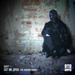 Qoiet - cut me open (TenGraphs Remix)