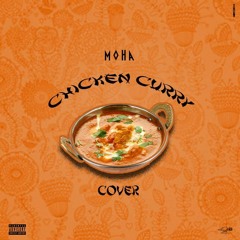 Moha - Chicken Curry Cover (Mr Eazi)