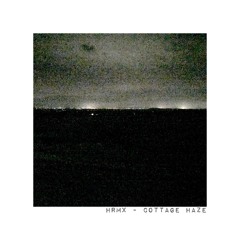 Cottage Haze // FREE DOWNLOAD