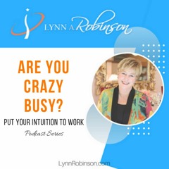 Are You Crazy Busy?