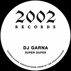 Garna - Super Duper *clip*