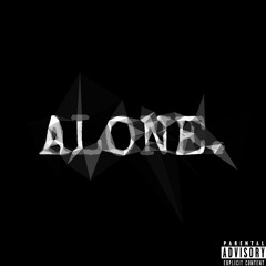 Alone (Prod. By Synchro)