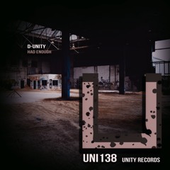 D-Unity - Had Enough (Original Mix)