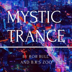Mystic Trance created with Robbie Bronk