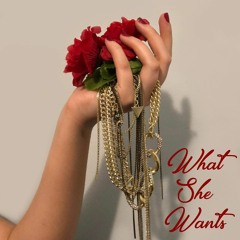 What she wants ft.Match? (Prod. Coastin)