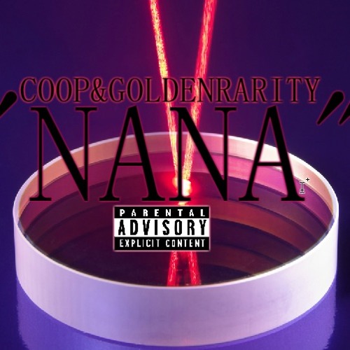 "NANA" by Rarity & Coop