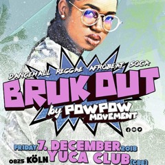 BrukOut by PowPowMovement Part III Afrobeat Edition