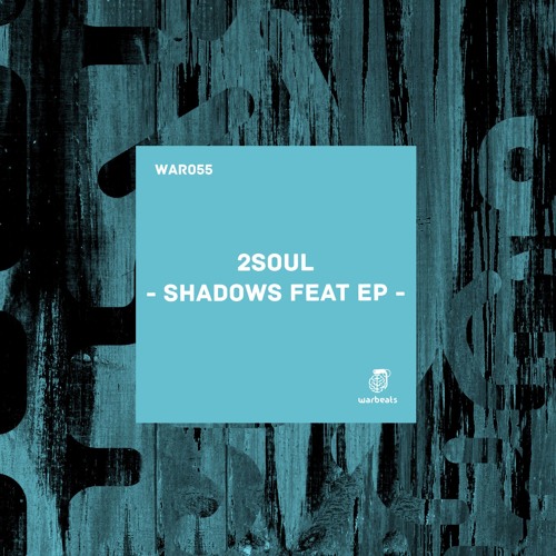 2SOUL - Shadows Feat (Original Mix)