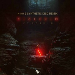 Serhat Durmus ft. Zerrin - Hislerim (NIN9 & Synthetic Disc Remix)