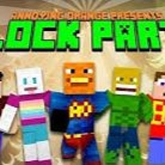 Annoying Orange - BLOCK PARTY! - A Minecraft Original Music Video