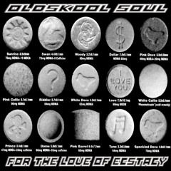 OLDSKOOL SOUL 4 - THE - LOVE - OF - ECSTACY