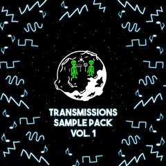 Transmissions Sample Pack Vol 1 PREVIEW w/MontyCler, Untitld, norby., sfam, & sktchy ppl