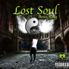 Lost Soul - SMK Aries King