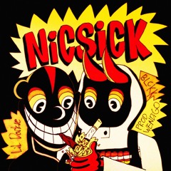 NiCSiCK (FT. BLCKK)(PROD. WENDIGO)