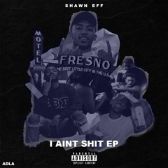 Shawn Eff - BlueHunnidsFt.KalanFrfr