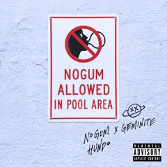 NoGum Hundo - Take It From Me (Prod. by Geminite)