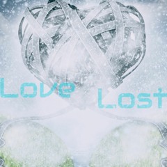 Love Lost - Vega Mixedbyaq