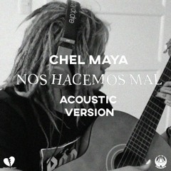 nos hacemos mal (acústico)