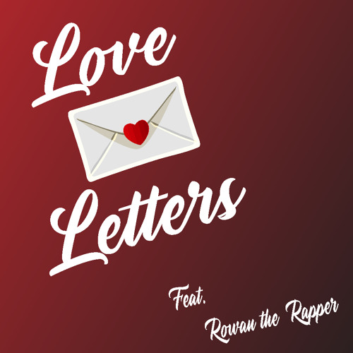 Love Letters (feat. Mazoku)