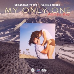 Sebastian Yatra, Isabela Moner - My only one | ArtisticONE (Remix)