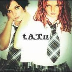 TATU – Нас не догонят ( Axius LiNk Remix)