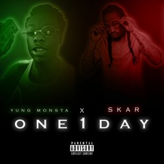YOUNG MONSTA-ONE DAY FT SKAR