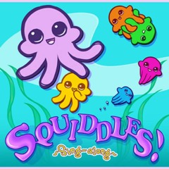 Squiddles!