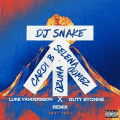 DJ Snake - Taki Taki Ft. Selena Gomez, Ozuna, Cardi B (Luke Vandersson X Guty Stonne Remix)
