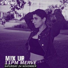 Merve ~ Triple J Mix-Up