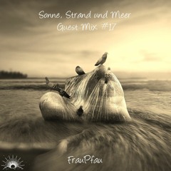 Sonne, Strand und Meer Guest Mix #17 by FrauPfau
