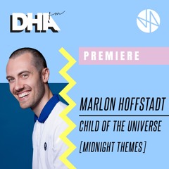 Premiere: Marlon Hoffstadt - Child Of The Universe [Midnight Themes]
