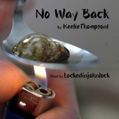 No Way Back by KeelieThompson1