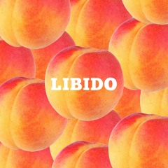 Libido EP Snippet Mix