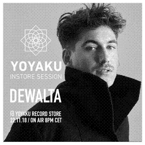 Yoyaku Mix Session : DeWalta